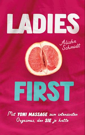 Cover for Alisha Schmidt · Ladies first (Book) (2023)