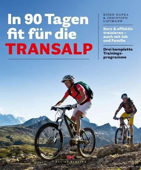 Cover for Kafka · In 90 Tagen fit für die Transalp (Book)