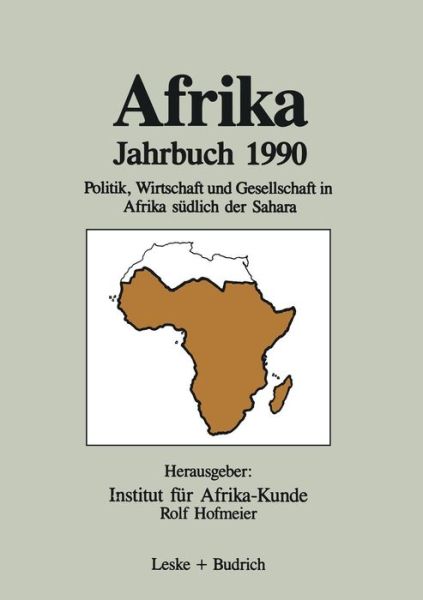 Cover for Institut Fur Afrika-Studien · Afrika Jahrbuch 1990: Politik, Wirtschaft Und Gesellschaft in Afrika Sudlich Der Sahara (Paperback Book) [1990 edition] (1991)