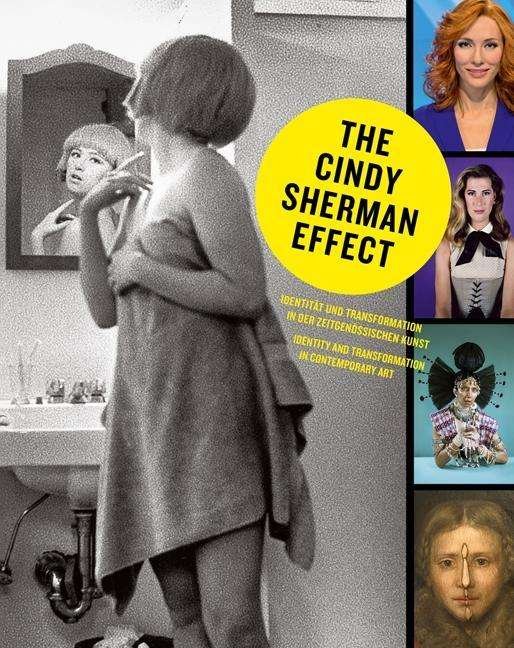 Cover for Sherman · The Cindy Sherman Effect (Book) (2020)