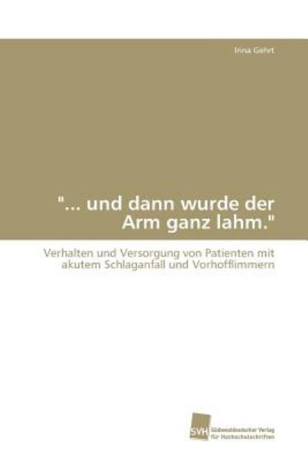 .. - Gehrt Irina - Books - Sudwestdeutscher Verlag Fur Hochschulsch - 9783838109909 - August 12, 2009