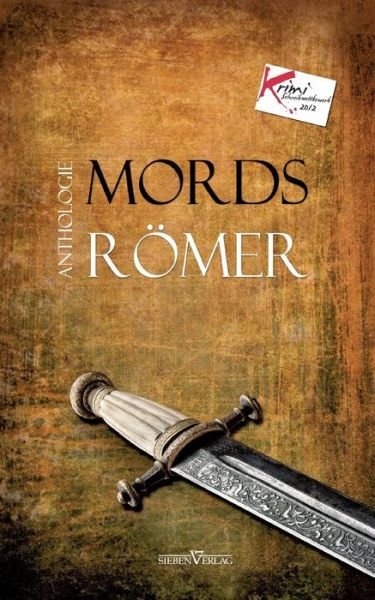Cover for Kreisausschuss Odenwaldkreis · Mords Romer (Paperback Book) (2012)