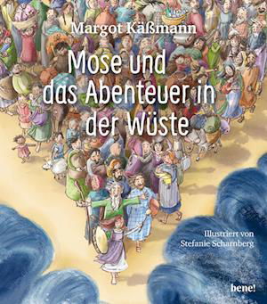 Cover for Margot Käßmann · Mose und das Abenteuer in der Wüste (Inbunden Bok) (2022)