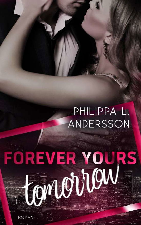 Cover for Andersson · Forever Yours Tomorrow (Book)