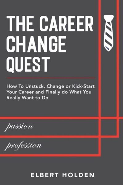 Cover for Mohanedslemanpublishing · The Career Change Quest (Paperback Book) (2021)