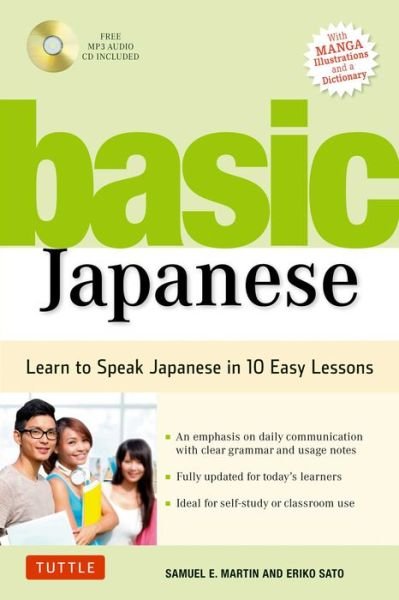 Cover for Samuel E. Martin · Basic Japanese: Learn to Speak Japanese in 10 Easy Lessons (Fully Revised and Expanded with Manga Illustrations, Audio Downloads &amp; Japanese Dictionary) (Paperback Bog) [Revised edition] (2017)
