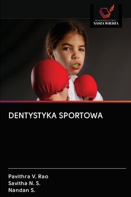 Cover for Pavithra V Rao · Dentystyka Sportowa (Paperback Book) (2020)