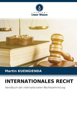 Cover for Martin Kuengienda · Internationales Recht (Paperback Book) (2021)
