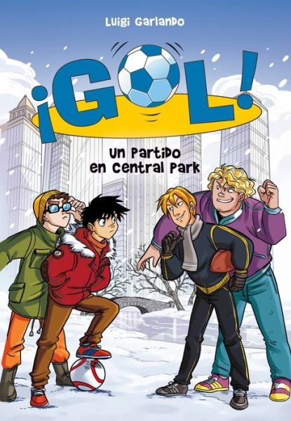 Cover for Luigi Garlando · Partido en Central Park /a Game in Central Park (Book) (2018)