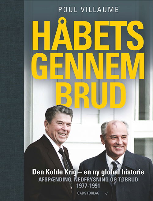 Poul Villaume · Håbets gennembrud (Gebundesens Buch) [1. Ausgabe] (2024)