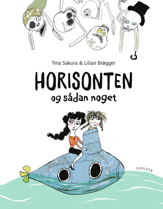 Tina Sakura · Horisonten og sådan noget (Gebundesens Buch) [1. Ausgabe] (2022)