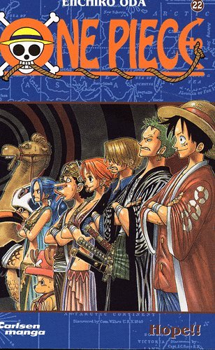Cover for Eiichiro Oda · One Piece.¤Carlsen manga., 22: One Piece 22 - Hope!! (Hæftet bog) [1. udgave] (2005)