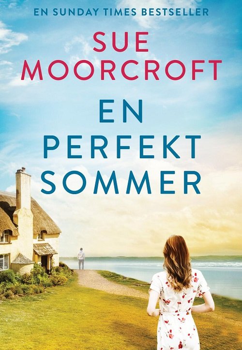 Cover for Sue Moorcroft · En perfekt sommer (Sewn Spine Book) [1. Painos] (2022)