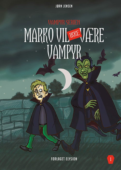 Cover for Jørn Jensen · Vampyr-serien 1: Marko vil IKKE være vampyr (Inbunden Bok) [1:a utgåva] (2018)