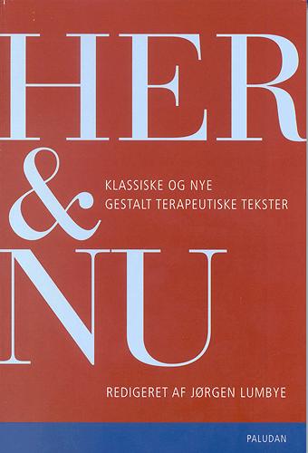 Cover for Jørgen Lumbye · Her &amp; Nu (Sewn Spine Book) [1st edition] (2004)