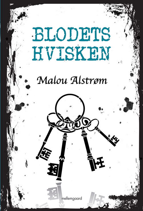 Cover for Malou Alstrøm · Blodets hvisken (Book) [1. wydanie] (2018)