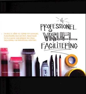 Cover for Mie Nørgaard · Professionel Visuel Facilitering (Pocketbok) [1:a utgåva] (2020)
