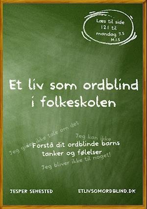 Cover for Jesper Sehested · Et liv som ordblind i folkeskole (Taschenbuch) [2. Ausgabe] (2020)