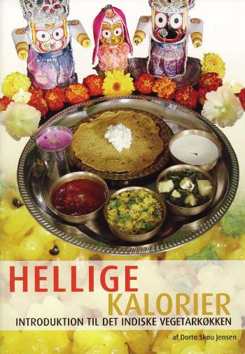 Cover for Dorte Skou Jensen · Hellige Kalorier (Sewn Spine Book) [1st edition] (2008)