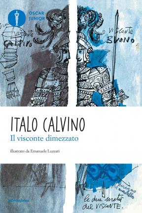 Il Visconte Dimezzato - Italo Calvino - Books -  - 9788804598909 - 