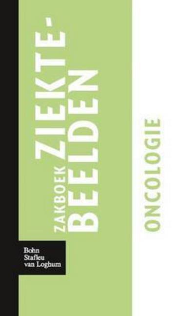 Zakboek Ziektebeelden Oncologie - Karin Linden - Bøger - Bohn Stafleu Van Loghum - 9789031364909 - 2. september 2009