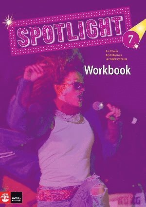 Spotlight 7 workbook - Evy Robertsen - Bücher - Natur & Kultur Läromedel - 9789127407909 - 22. August 2008