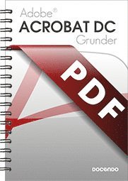 På rätt kurs: Acrobat DC Grunder - Eva Ansell - Books - Docendo - 9789175310909 - March 21, 2018