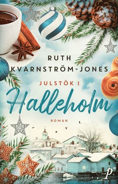 Cover for Ruth Kvarnström-Jones · Halleholm: Julstök i Halleholm (Inbunden Bok) (2021)