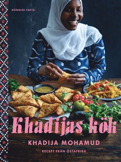 Cover for Khadija Mohamud · Khadijas kök : recept från Östafrika (Gebundesens Buch) (2021)