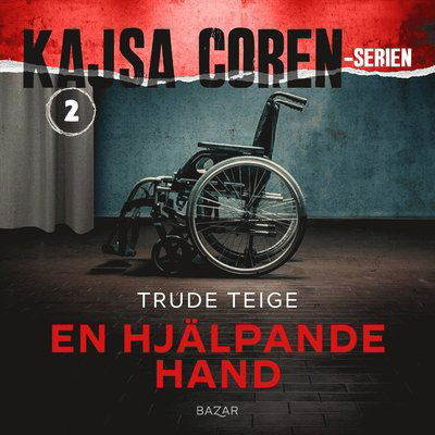 Cover for Trude Teige · En hjälpande hand (Audiobook (MP3)) (2022)