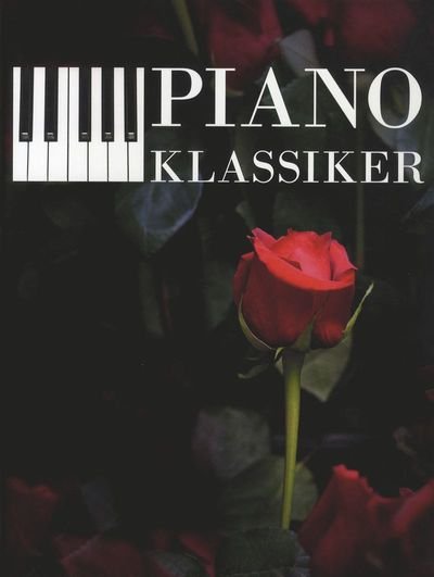Cover for Pianoklassiker (Sheet music) (2016)