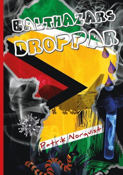 Cover for Patrik Norqvist · Balthazars droppar (Map) (2021)