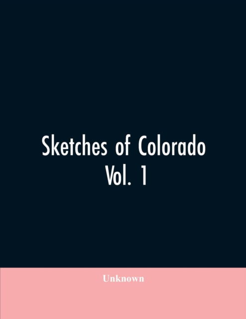 Cover for Sketches of Colorado (Paperback Bog) (2019)
