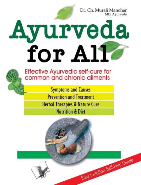 Cover for Murli Manohar · Ayurveda for All (Paperback Book) (2012)