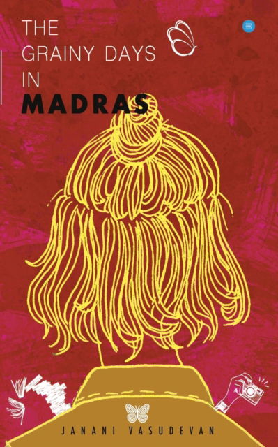 Cover for Janani · The Grainy days in Madras (Paperback Book) (2020)