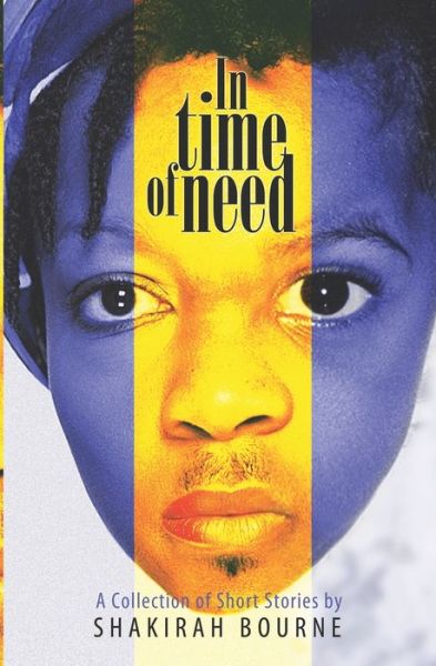 Cover for Shakirah Bourne · In Time of Need (Paperback Book) (2014)