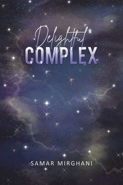 Cover for Samar Mirghani · Delightful Complex (Paperback Book) (2021)