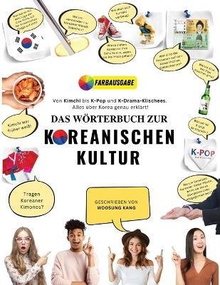 Cover for Woosung Kang · Das Woerterbuch zur Koreanischen Kultur (Taschenbuch) (2023)