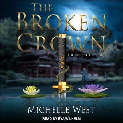 Cover for Michelle West · The Broken Crown (CD) (2019)