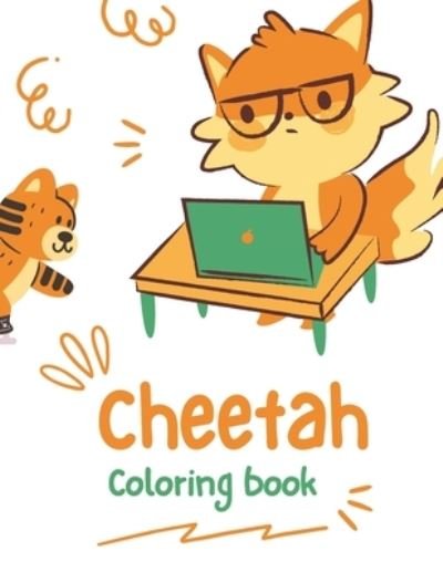 Cover for Augusta Publishers · Cheetah Coloring Book (Pocketbok) (2021)