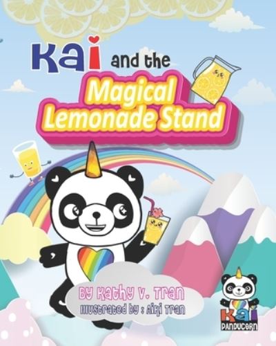 Kai and the Magical Lemonade Stand - Havy Pham - Books - Independently Published - 9798561894909 - November 9, 2020