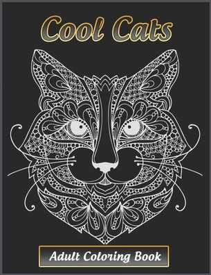 Cover for Tye Kay · Cool Cats Adult Coloring Book (Taschenbuch) (2020)