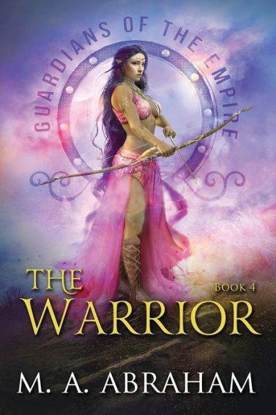 Cover for M a Abraham · The Warrior (Paperback Book) (2020)