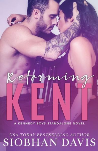 Cover for Siobhan Davis · Reforming Kent (Taschenbuch) (2020)