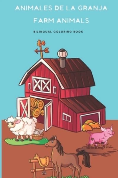 Cover for Alba de Witt · Animales de la Granja, Farm Animals Coloring Book (Pocketbok) (2021)