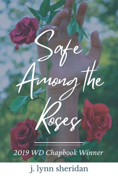 Cover for J Lynn Sheridan · Safe among the Roses (Paperback Book) (2021)