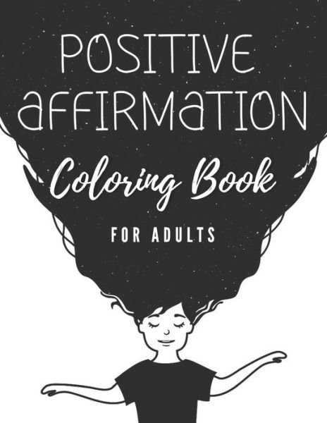 Cover for David Edwards · Positive affirmation coloring book for adults (Paperback Bog) (2021)