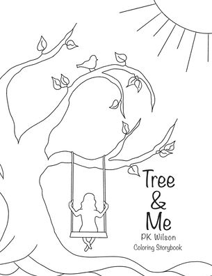 Cover for Pk Wilson · Tree &amp; Me: PK Wilson (Paperback Book) (2022)