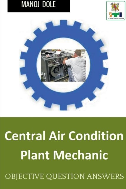 Cover for Manoj Dole · Central Air Condition Plant Mechanic (Paperback Book) (2022)