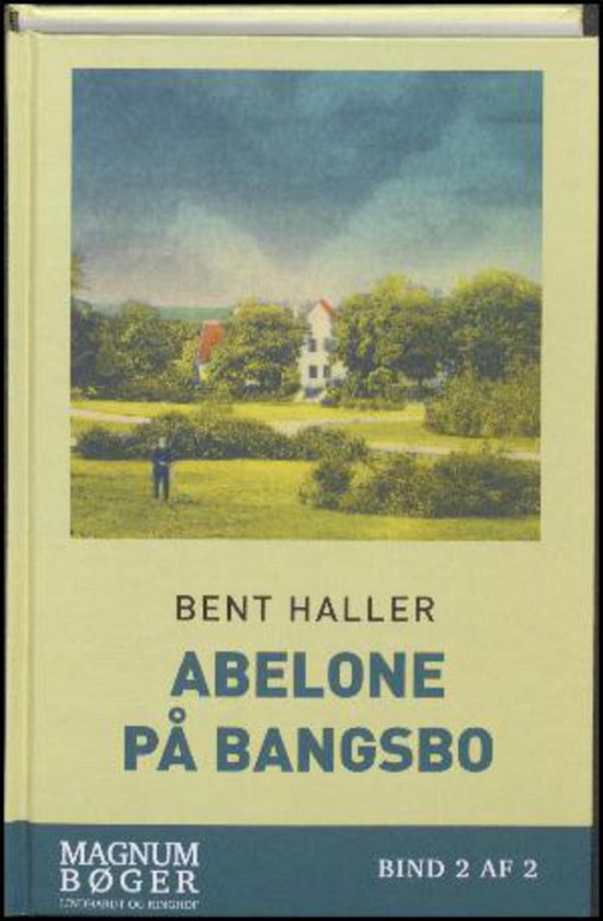Cover for Bent Haller · Abelone På Bangsbo (Storskrift) (Bind 2) (Indbundet Bog) (2017)